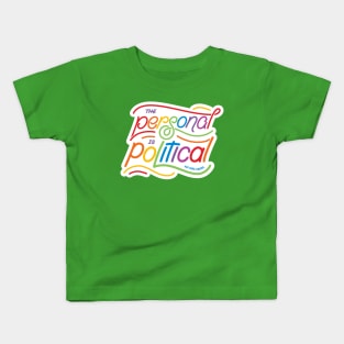 The Personal is Political (Pride Edition) Kids T-Shirt